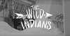 The Wild Indians