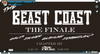 Beast Coast: The Finale