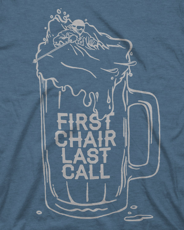 First Chair Last Call Tee Indigo Ski The East