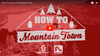 How To Live in a Mountain Town