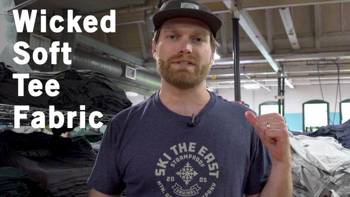 Making The Brand: Wicked Soft Tee Fabric
