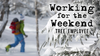 Working For The Weekend S2|E1 – Tree Employee