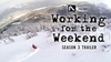 Working For The Weekend – Season 3 Trailer