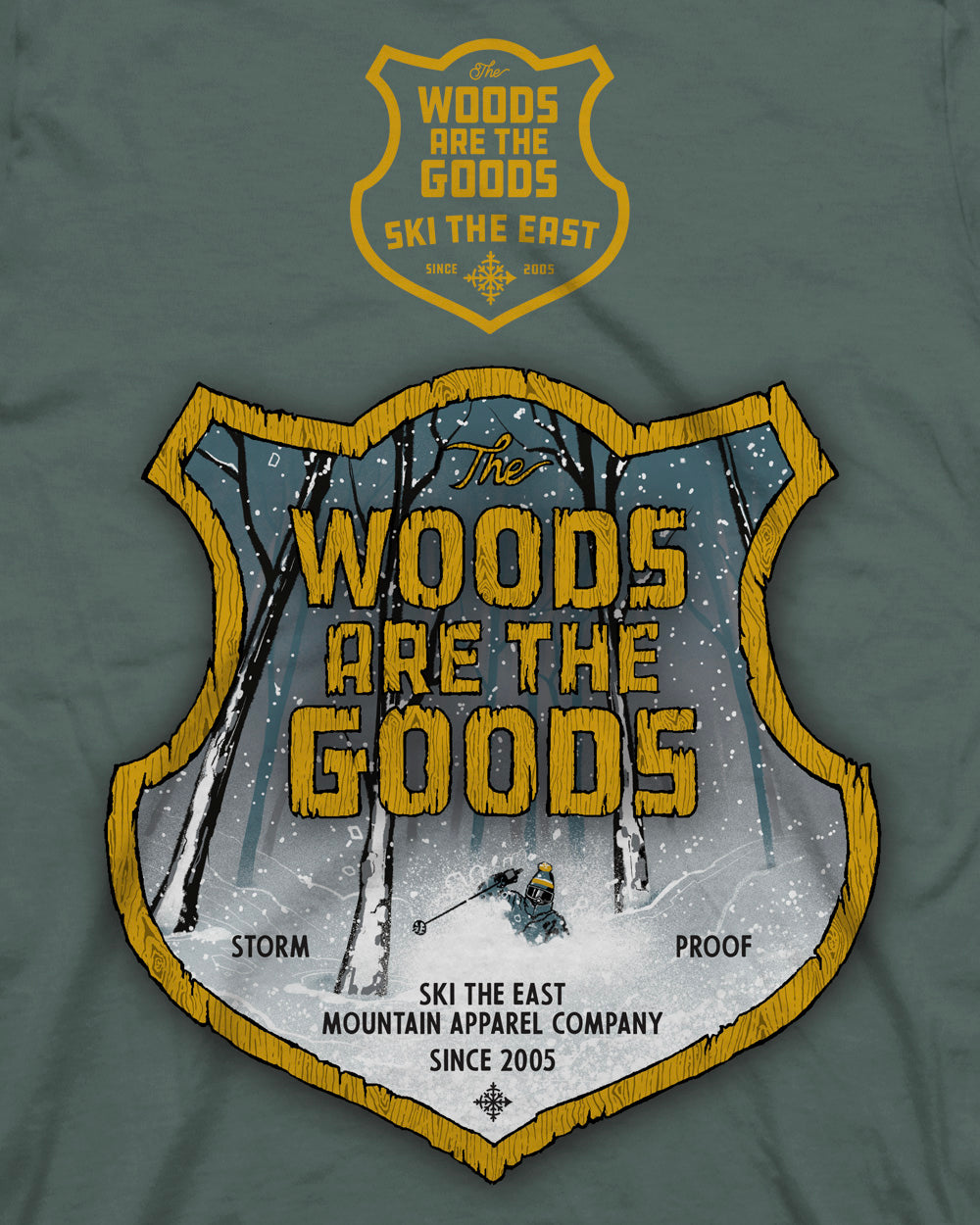 Woods Are The Goods Tee - Pine