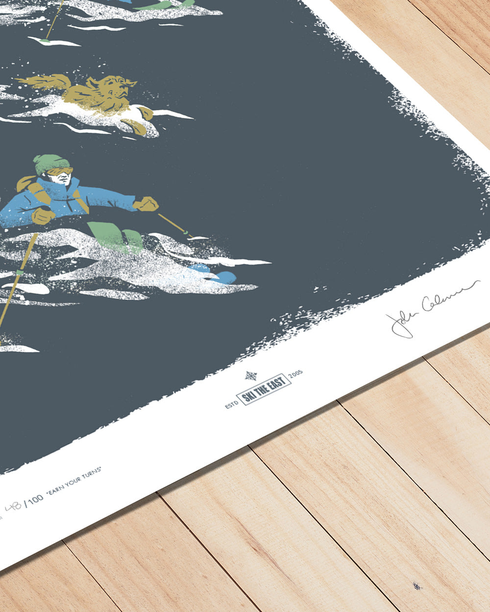 Limited Edition Print - Earned Your Turns