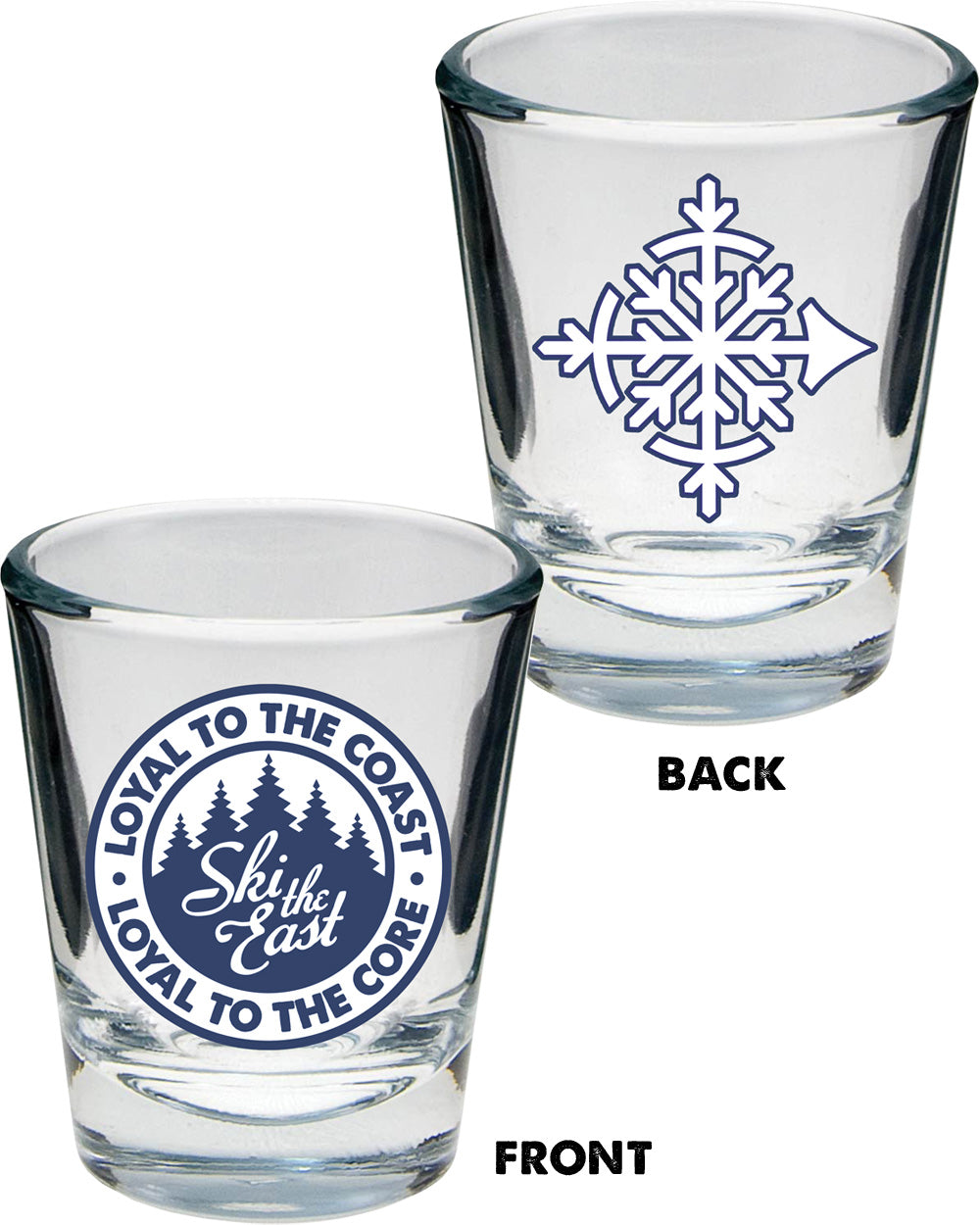 Loyalty Shot Glass